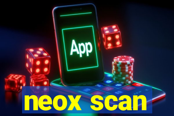 neox scan